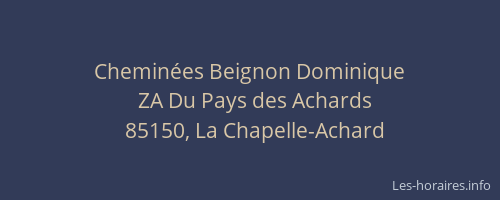 Cheminées Beignon Dominique