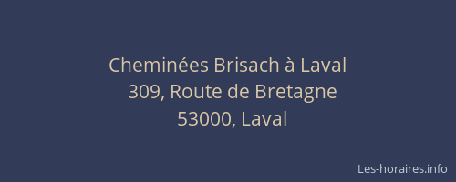 Cheminées Brisach à Laval