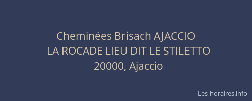 Cheminées Brisach AJACCIO