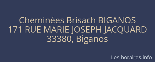 Cheminées Brisach BIGANOS