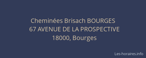 Cheminées Brisach BOURGES