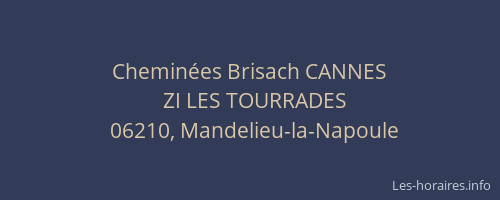 Cheminées Brisach CANNES