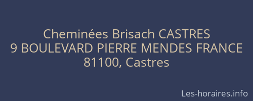 Cheminées Brisach CASTRES