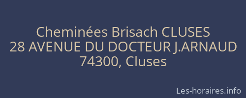 Cheminées Brisach CLUSES