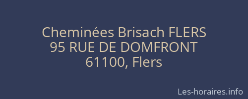 Cheminées Brisach FLERS