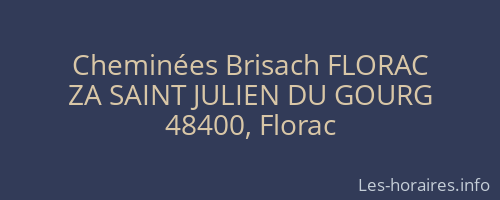 Cheminées Brisach FLORAC