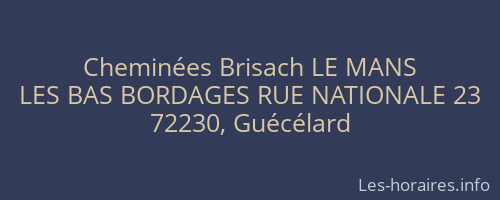 Cheminées Brisach LE MANS