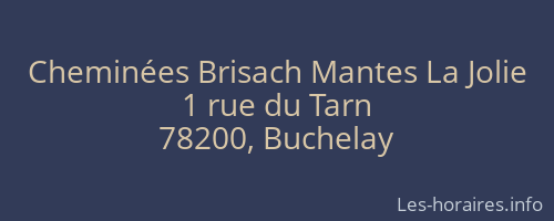 Cheminées Brisach Mantes La Jolie
