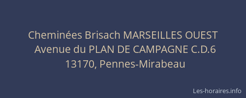 Cheminées Brisach MARSEILLES OUEST