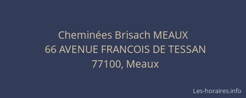 Cheminées Brisach MEAUX
