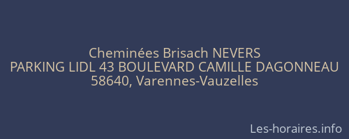 Cheminées Brisach NEVERS