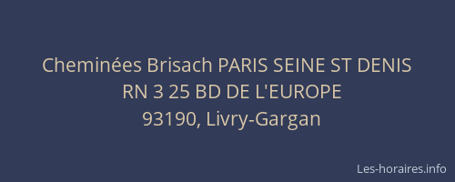 Cheminées Brisach PARIS SEINE ST DENIS