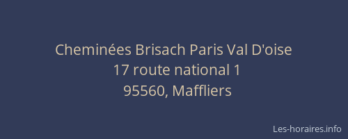 Cheminées Brisach Paris Val D'oise
