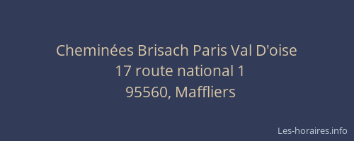 Cheminées Brisach Paris Val D'oise