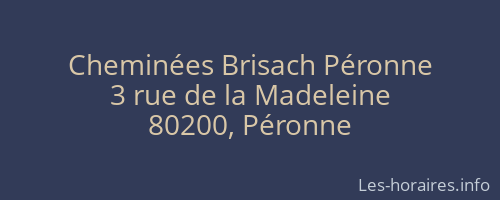 Cheminées Brisach Péronne