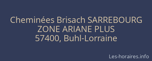 Cheminées Brisach SARREBOURG