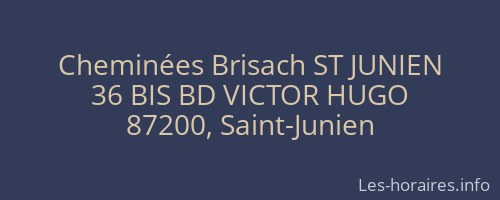 Cheminées Brisach ST JUNIEN