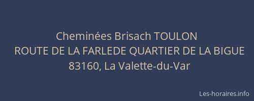 Cheminées Brisach TOULON