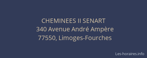 CHEMINEES II SENART