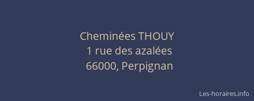 Cheminées THOUY