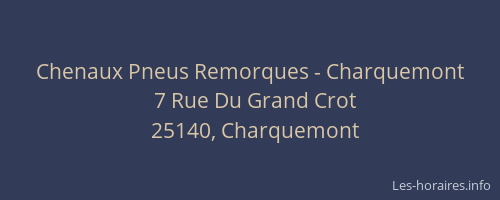 Chenaux Pneus Remorques - Charquemont