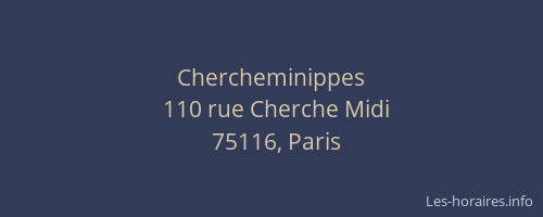 Chercheminippes
