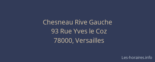 Chesneau Rive Gauche