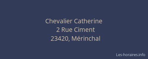 Chevalier Catherine