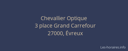 Chevallier Optique