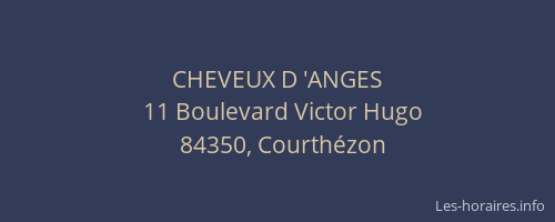 CHEVEUX D 'ANGES