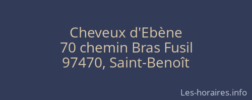 Cheveux d'Ebène