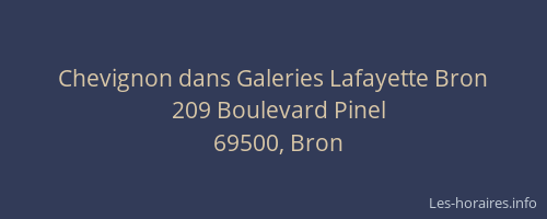 Chevignon dans Galeries Lafayette Bron