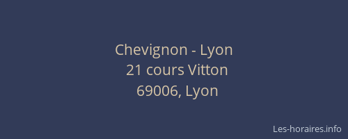 Chevignon - Lyon