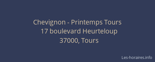 Chevignon - Printemps Tours
