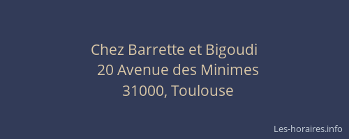 Chez Barrette et Bigoudi