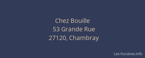 Chez Bouille