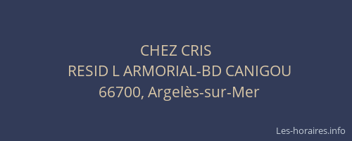 CHEZ CRIS