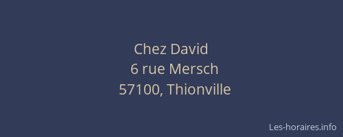 Chez David