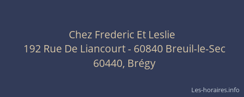 Chez Frederic Et Leslie