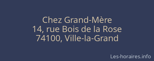 Chez Grand-Mère