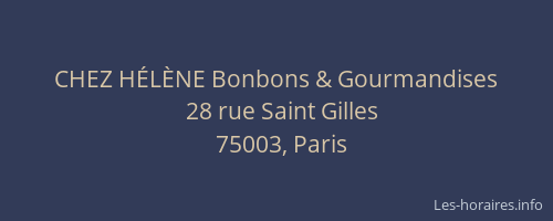 CHEZ HÉLÈNE Bonbons & Gourmandises