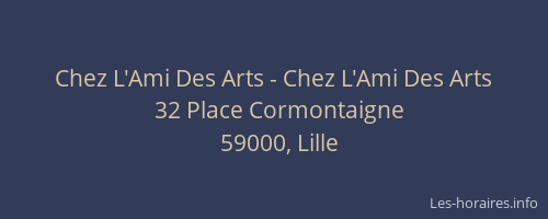 Chez L'Ami Des Arts - Chez L'Ami Des Arts