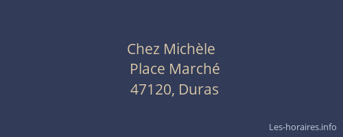 Chez Mich&egrave;le