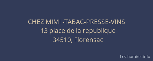 CHEZ MIMI -TABAC-PRESSE-VINS