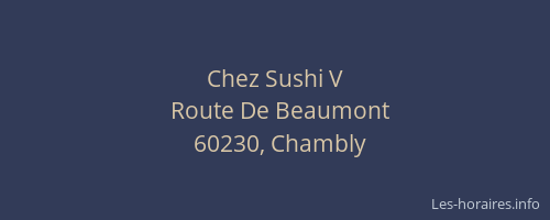 Chez Sushi V