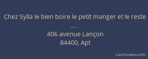 Chez Sylla le bien boire le petit manger et le reste ...