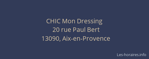 CHIC Mon Dressing
