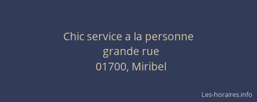Chic service a la personne