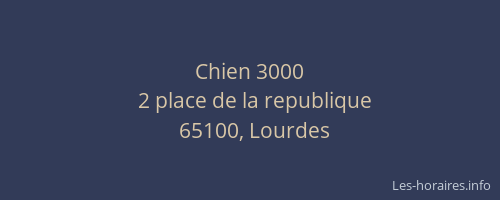 Chien 3000