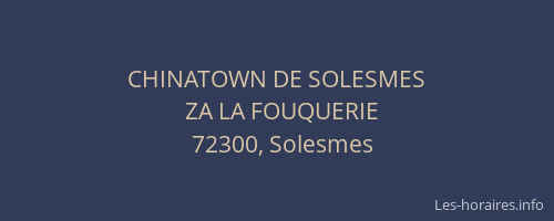 CHINATOWN DE SOLESMES